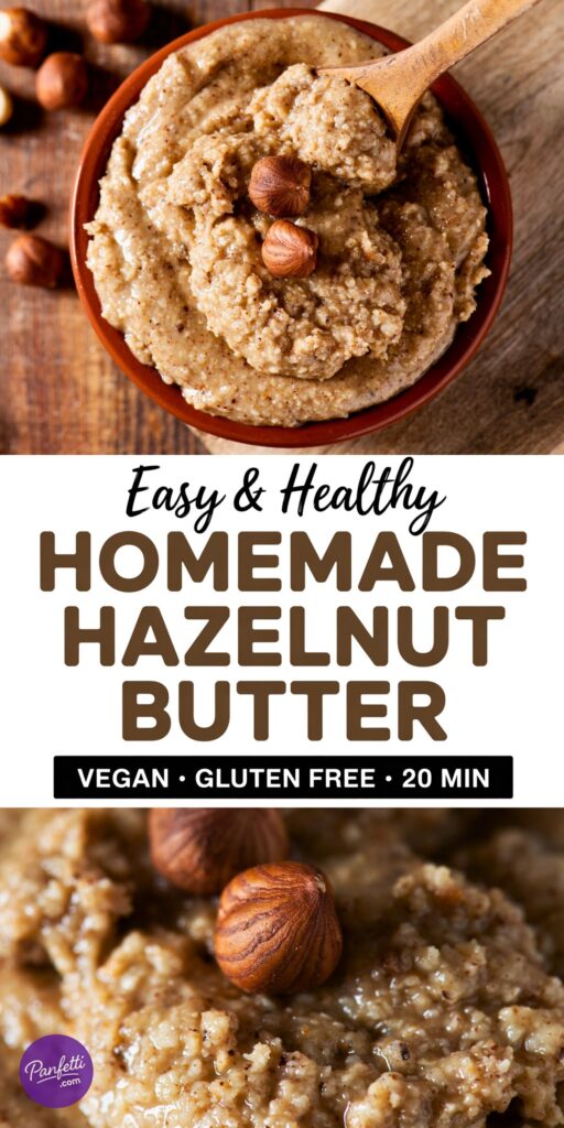 Creamy Homemade Hazelnut Butter Recipe