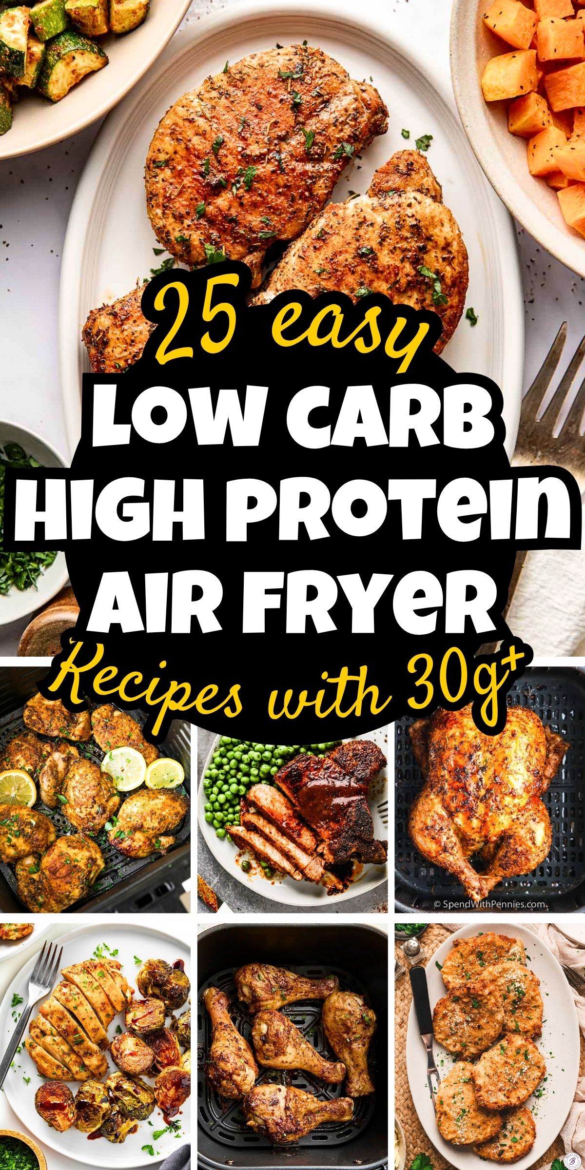 25 Best Low Carb High Protein Air Fryer Recipes with 30g+ Protein