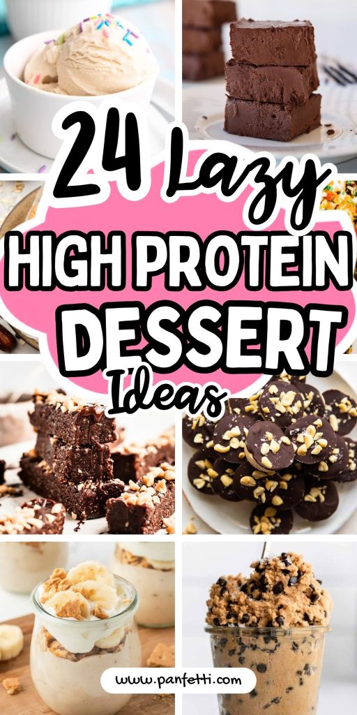 24 Lazy High Protein Dessert Ideas