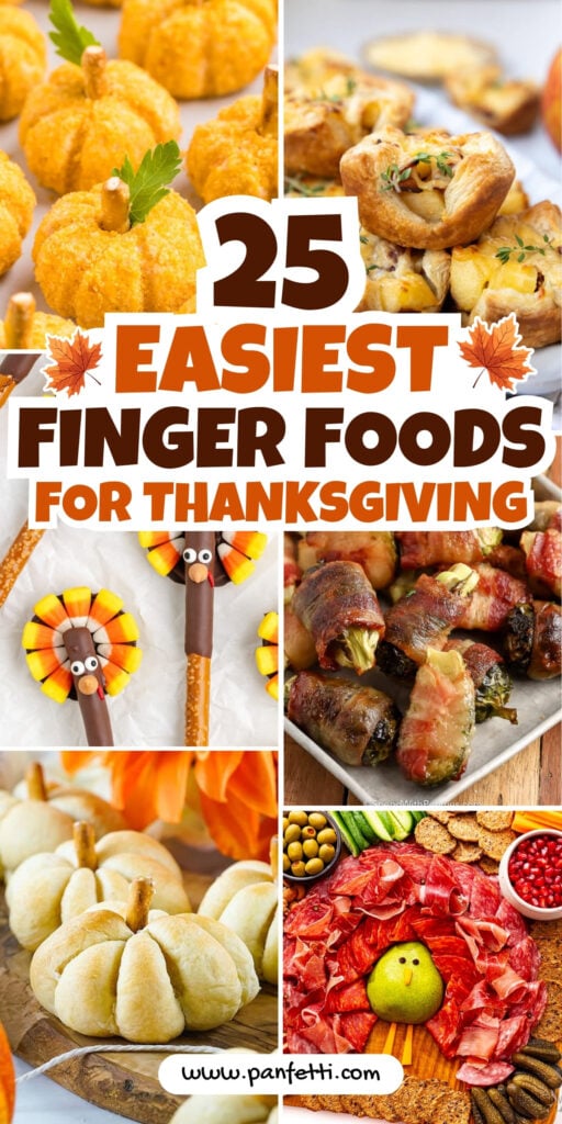 25 Fun Thanksgiving Finger Food Ideas